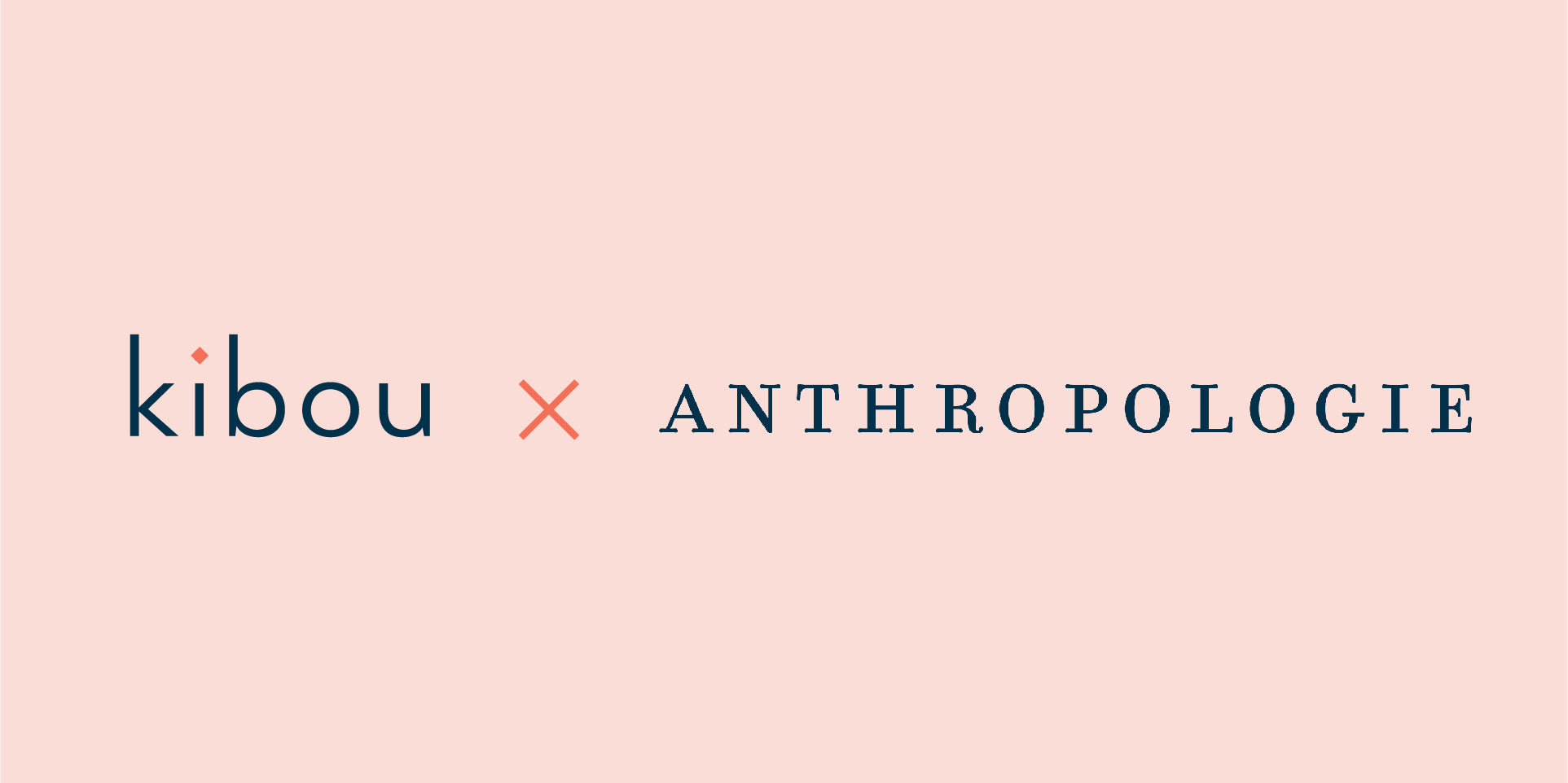 Kibou X Anthropologie